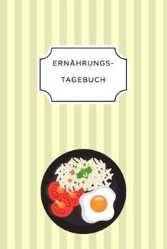 ERNÄHRUNGSTAGEBUCH: A5 Ernährungstagebuch kariert 120 Seiten | Tagebuch | Ernährungstagebuch | Gesunde Ernährung | Abnehmtagebuch (German Edition)