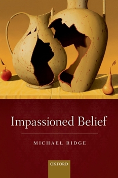 Hardcover Impassioned Belief Book