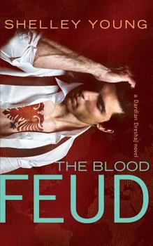 The Blood Feud - Book #1 of the Dardian Dreshaj
