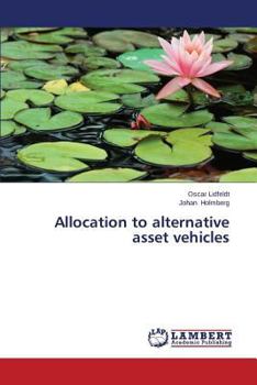 Paperback Allocation to alternative asset vehicles Book