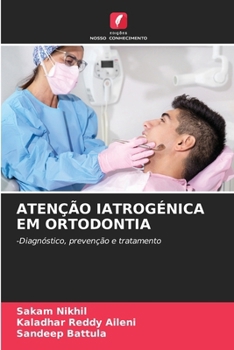 Paperback Atenção Iatrogénica Em Ortodontia [Portuguese] Book
