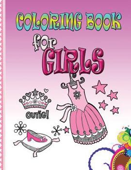 Paperback Coloring Book for Girls: Kids Coloring Book