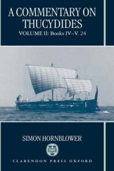 Hardcover A Commentary on Thucydides: Volume II: Books IV-V. 24 Book