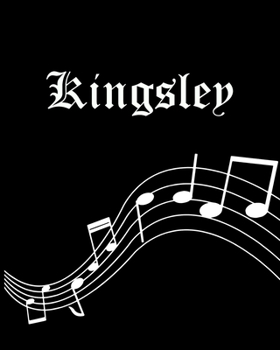 Paperback Kingsley: Sheet Music Note Manuscript Notebook Paper - Personalized Custom First Name Cover - Musician Composer Instrument Compo Book