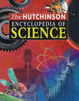 Hardcover The Hutchinson Encyclopedia of Science (Helicon Science) Book
