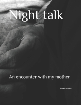 Paperback Night talk: An encounter with my mother Book