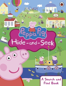 Paperback Peppa Pig: Hide-and-Seek: A Search and Find Book