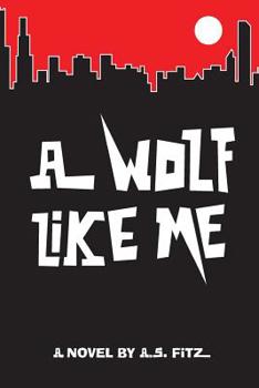 Paperback A Wolf Like Me Book