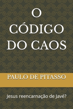 Paperback O CÓDIGO DO CAOS (Portuguese Edition) [Portuguese] Book
