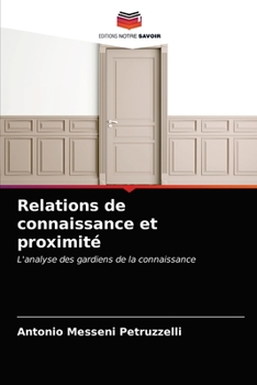 Paperback Relations de connaissance et proximité [French] Book