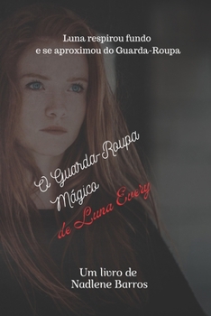 Paperback O Guarda-roupa Mágico de Luna Avery [Portuguese] Book