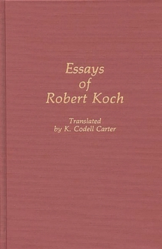 Hardcover Essays of Robert Koch Book