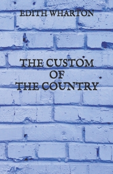 The Custom of the Country