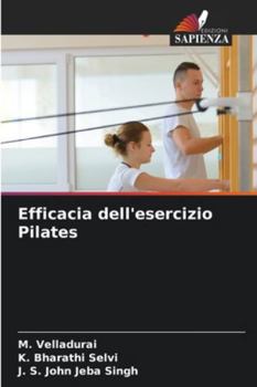 Paperback Efficacia dell'esercizio Pilates [Italian] Book