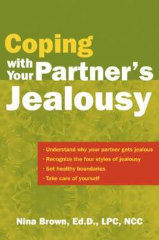 Paperback Coping with Your Partner's Jealousy Book