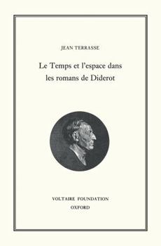 Hardcover Le Temps Et l'Espace Dans Les Romans de Diderot Book