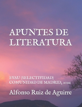Paperback Apuntes de Literatura: Evau (Selectividad) Comunidad de Madrid, 2019 [Spanish] Book