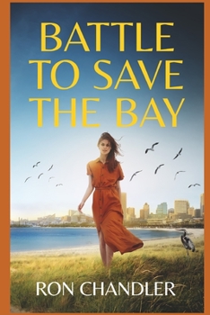 Paperback Battle to Save the Bay Book
