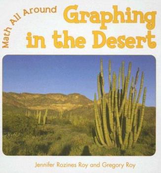 Graphing in the Desert - Book  of the Math All Around
