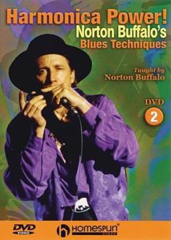 DVD Harmonica Power!: Norton Buffalo's Blues Techniques Book