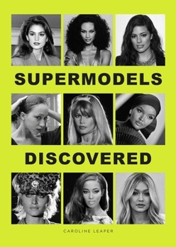 Hardcover Supermodels Discovered: Discovered Book
