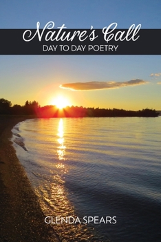 Paperback Nature's Call: Day to Day Poetry Book