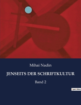 Paperback Jenseits Der Schriftkultur: Band 2 [German] Book