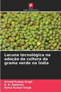 Paperback Lacuna tecnológica na adoção da cultura da grama verde na Índia [Portuguese] Book