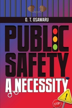 Paperback Public Safety a Necessity Book