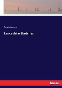 Paperback Lancashire Sketches Book