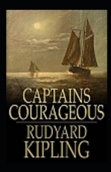 Captains Courageous Illustrated