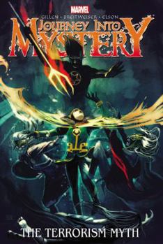 The Terrorism Myth - Book #2 of the El Poderoso Thor: Viaje al Misterio