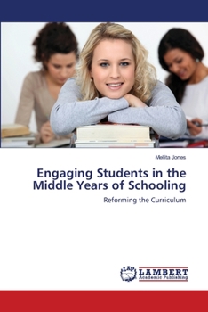 Paperback Engaging Students in the Middle Years of Schooling Book