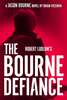Hardcover Robert Ludlum's the Bourne Defiance Book