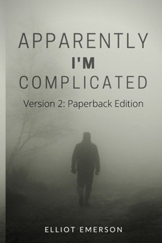 Paperback Apparently, I'm Complicated: Version 2: Paperback Book