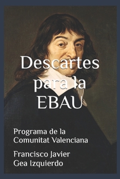 Paperback Descartes para la EBAU: Programa de la Comunitat Valenciana [Spanish] Book