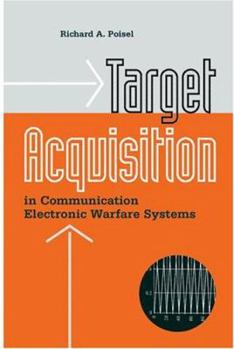 Hardcover Target Acquisition in Communication Electronic Warfare Systems Book