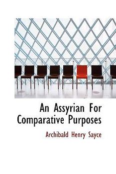 Paperback An Assyrian for Comparative Purposes Book