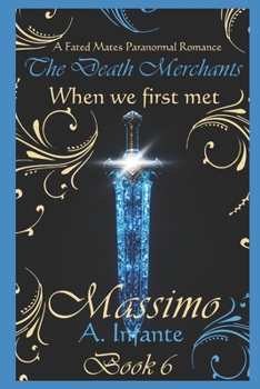 Paperback When We First Met...: Massimo Book