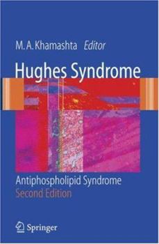 Hardcover Hughes Syndrome: Antiphospholipid Syndrome Book