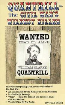 Paperback Quantrill: The Civil War's Wildest Killer Book