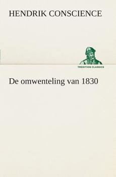 Paperback De omwenteling van 1830 [Dutch] Book