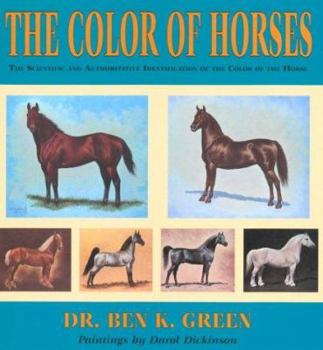 Paperback The Color of Horses: A Scientific and Authoritative Identification of the Color of the Horse Book