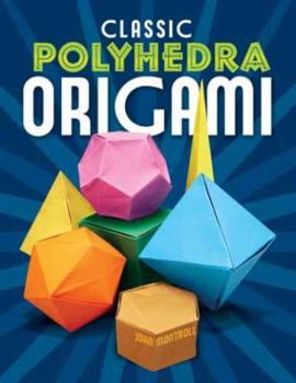 Paperback Classic Polyhedra Origami Book