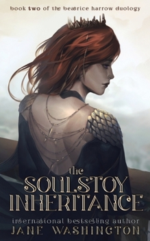 The Soulstoy Inheritance - Book #2 of the Beatrice Harrow