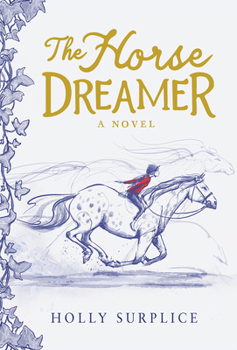 Hardcover The Horse Dreamer Book