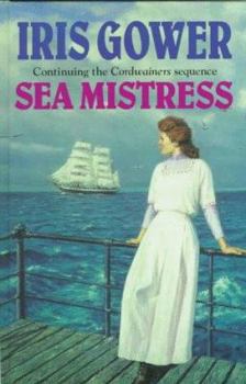 Sea Mistress - Book #5 of the Cordwainers