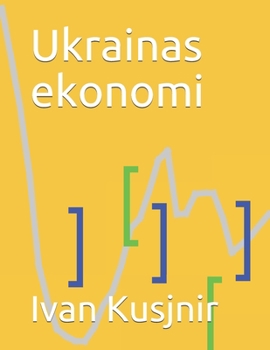 Paperback Ukrainas ekonomi [Swedish] Book