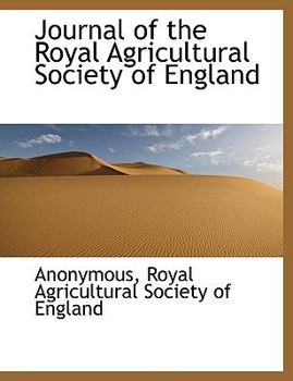 Paperback Journal of the Royal Agricultural Society of England Book