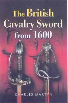 Hardcover British Cavalry Sword from 1600 Book